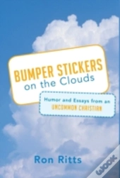 Bumper Stickers On The Clouds: Humor And