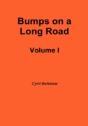 Bumps On A Long Road Volume I - Preview