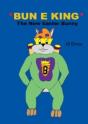 Bun E King The New Easter Bunny - Preview