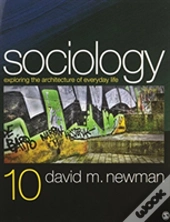 Bundle: Newman: Sociology, 10e + Newman: Sociology (Reader), 9e