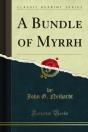 Bundle Of Myrrh - Preview