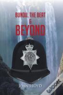 Bundu, The Beat & Beyond