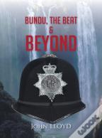 Bundu, The Beat & Beyond