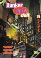 Capa do artigo Bunker Baby Doll Tome 1; Coka