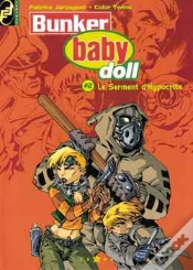 Capa do artigo Bunker Baby Doll Tome 2 ; Le Serment D