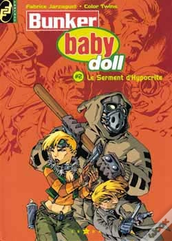 Capa do artigo Bunker Baby Doll Tome 2 ; Le Serment D'Hypocrite