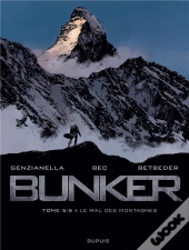 Bunker Tome 5 : Le Mal Des Montagnes