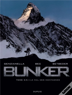 Capa do artigo Bunker Tome 5 : Le Mal Des Montagnes