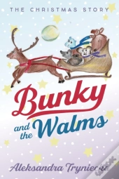 Bunky And The Walms