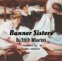 Bunner Sisters - Preview