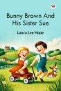 Bunny Brown And His Sister Sue (Edition1) - Preview
