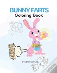 Bunny Farts Coloring Book