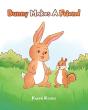 Bunny Makes A Friend - Preview
