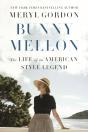 Bunny Mellon - Preview