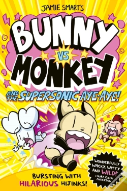 Capa do artigo Bunny Vs Monkey And The Supersonic Aye-Aye (A Phoenix Comic Book, From The Multi-Million-Selling Creative Genius Jamie Smart)