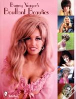 Capa do artigo Bunny Yeager'S Bouffant Beauties