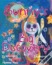 Bunny'S Big Discovery