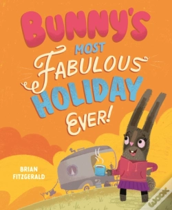 Capa do artigo Bunny'S Most Fabulous Holiday Ever!
