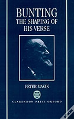 Capa do artigo Bunting: The Shaping Of His Verse