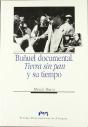 Buñuel Documental. Tierra Sin Pan Y Su Tiempo - Preview