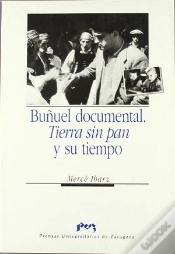 Capa do artigo Buñuel Documental. Tierra Sin Pan Y Su Tiempo