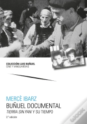 Capa do artigo Buñuel Documental Tierra Sin Pan Y Su Tiempo