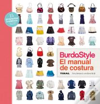 Burdastyle. El Manual De Costura