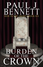 Burden Of The Crown
