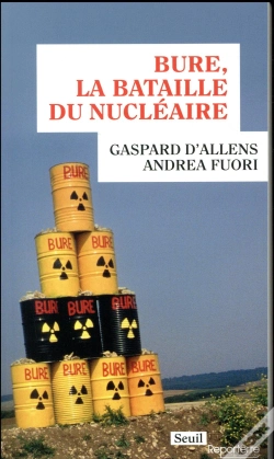 Capa do artigo Bure, La Bataille Du Nucléaire