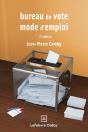 Bureau De Vote : Mode D'Emploi (2e Édition) - Preview