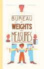 Bureau Of Weights And Measures - Preview