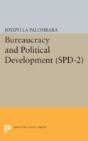 Bureaucracy And Political Development. (Spd-2), Volume 2 - Preview