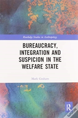 Capa do artigo Bureaucracy, Integration And Suspicion In The Welfare State