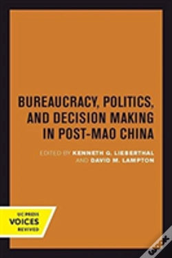 Capa do artigo Bureaucracy, Politics, And Decision Making In Post-Mao China