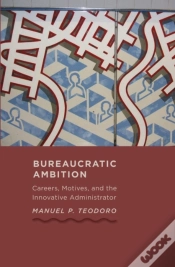 Capa do artigo Bureaucratic Ambition
