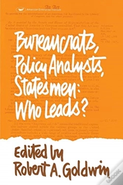Capa do artigo Bureaucrats, Policy Analysts, Statesmen