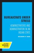 Bureaucrats Under Stress
