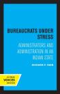 Bureaucrats Under Stress - Preview
