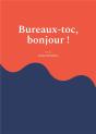 Bureaux Toc Bonjour - Preview