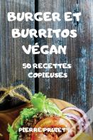 Burger Et Burritos Vegan