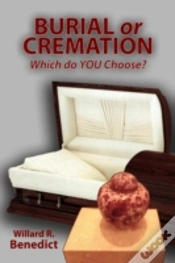 Capa do artigo Burial Or Cremation - Which Do You Choos