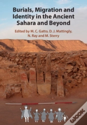 Capa do artigo Burials, Migration And Identity In The Ancient Sahara And Beyond