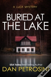 Buried At The Lake