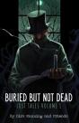 Buried But Not Dead - Preview