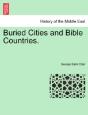 Buried Cities And Bible Countries. - Preview