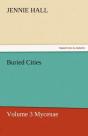 Buried Cities, Volume 3 Mycenae - Preview