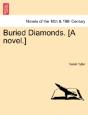 Buried Diamonds. (A Novel.) - Preview