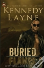 Buried Flames