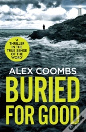 Buried For Good