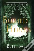 Buried Heroes